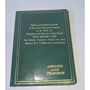 Vintage New Vintage Texas Refinery Corp By A. M. Pate, JR Address & Phone Book